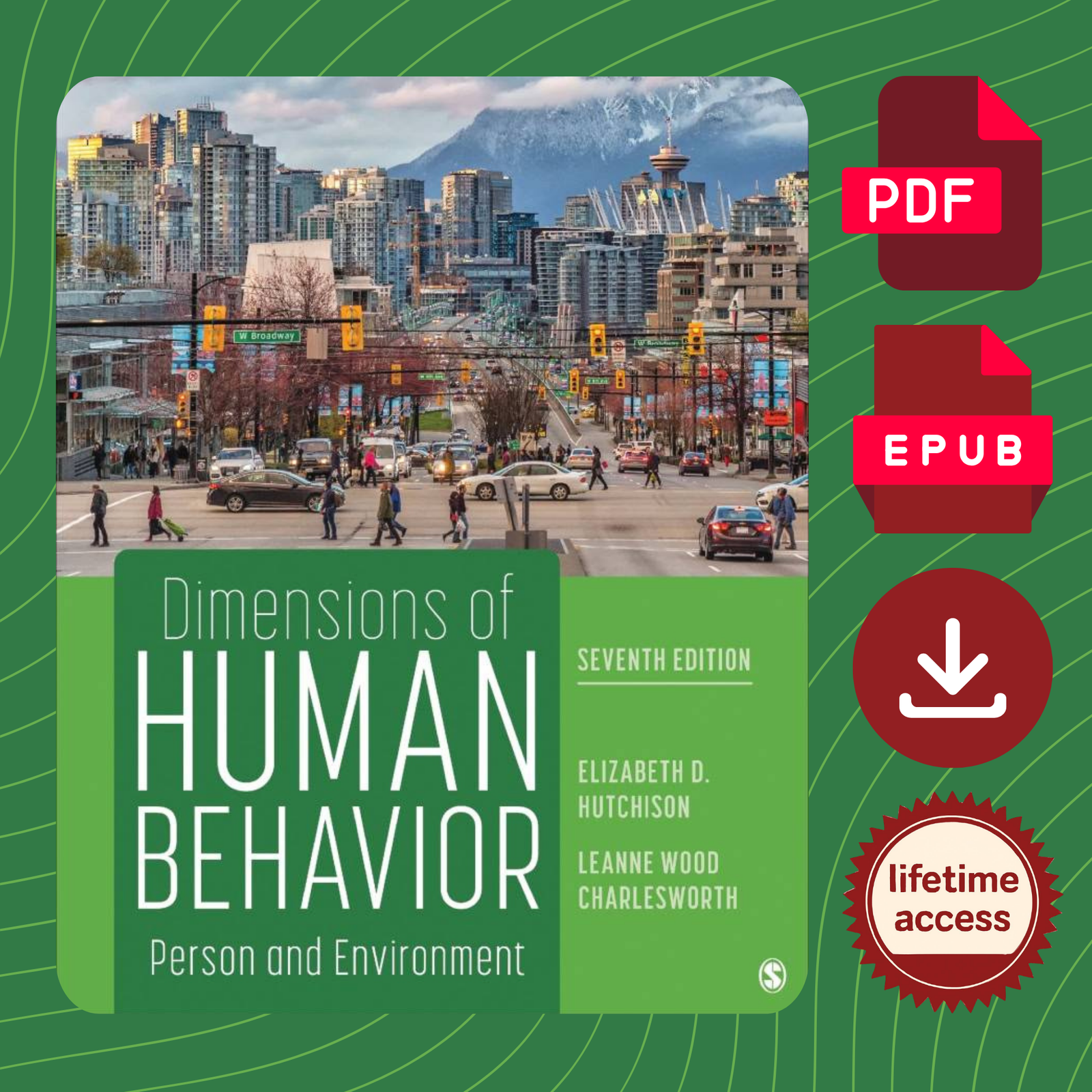 Dimensions of Human Behavior: Person and Environment (7th Edition)